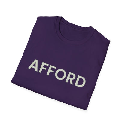Unisex T-Shirt - AFFORD - AFFORDABLE MARKET