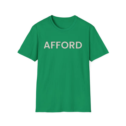 Unisex T-Shirt - AFFORD - AFFORDABLE MARKET